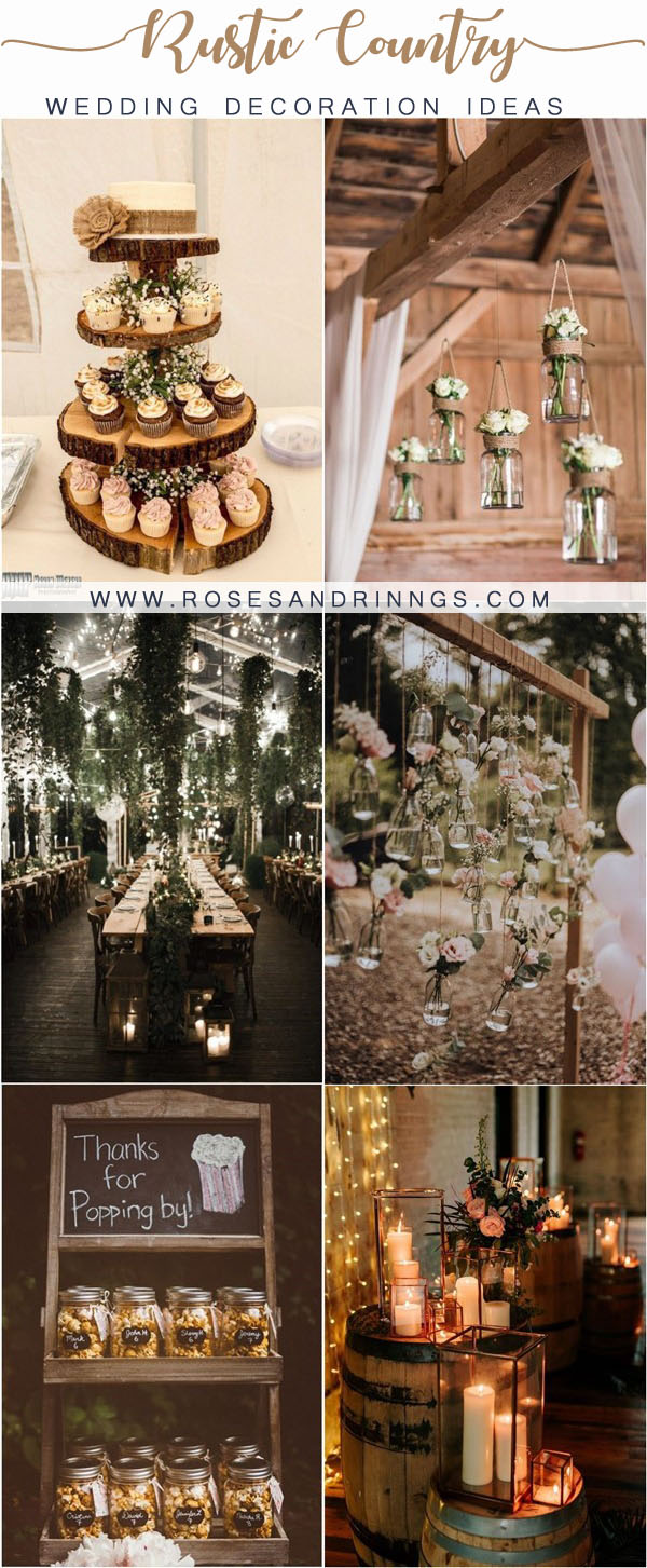 Rustic Wedding Ideas: 47 Beautiful Ideas for Your Big Day -  