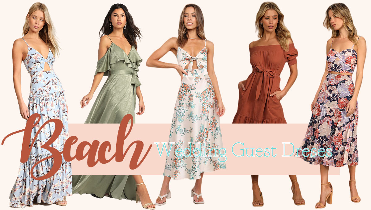 beach wedding guest dresses