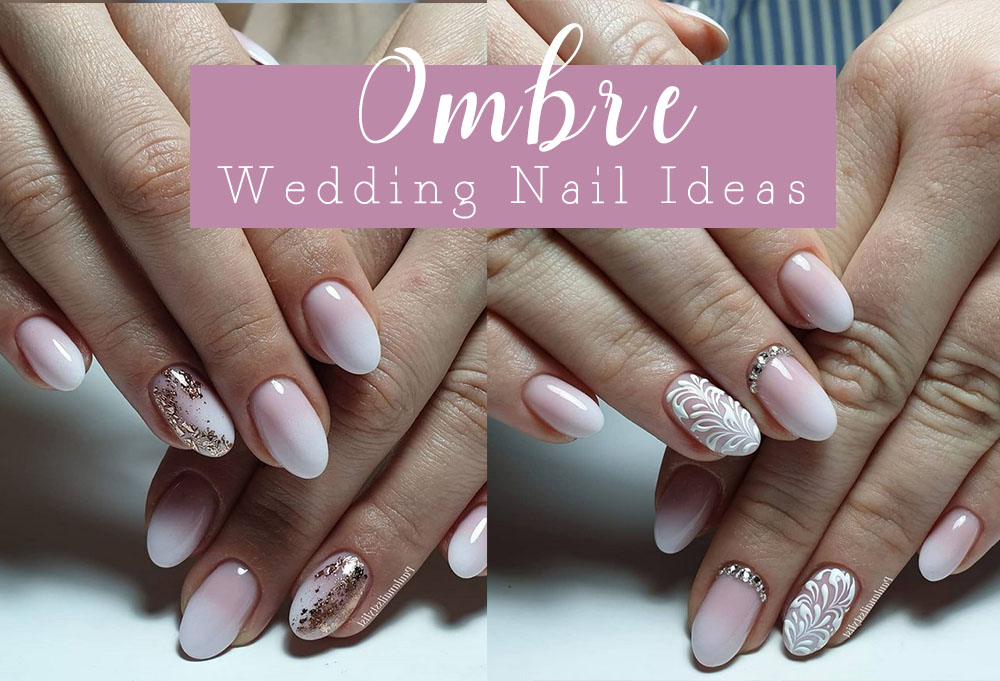 ombre wedding nail art design ideas