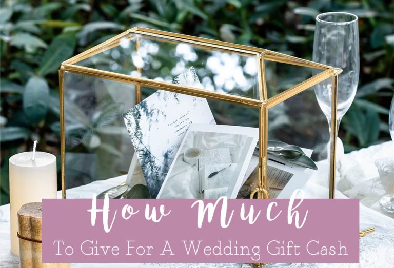 How Much To Give For A Wedding Gift Cash 2024? R&