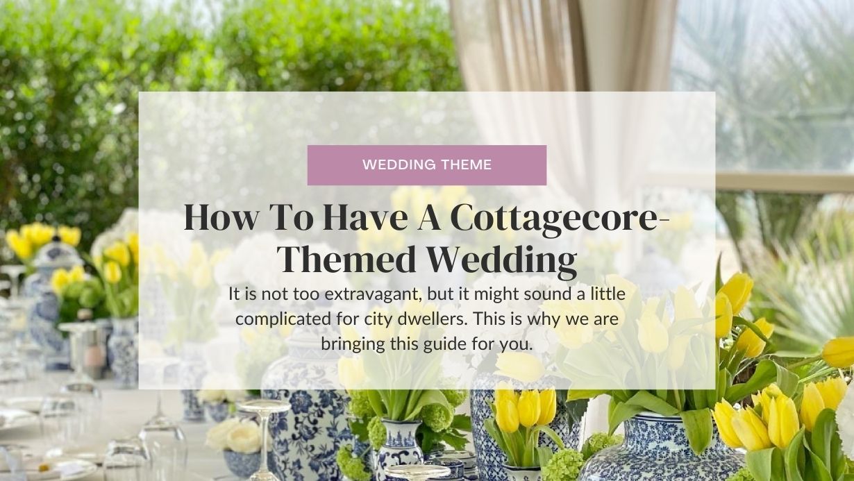 Cottagecore wedding idea