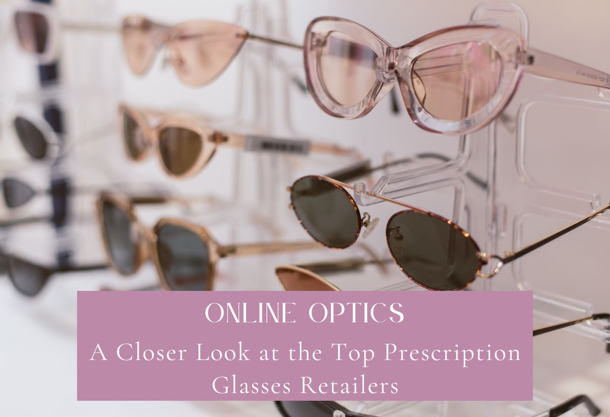 Top Prescription Glasses Retailers