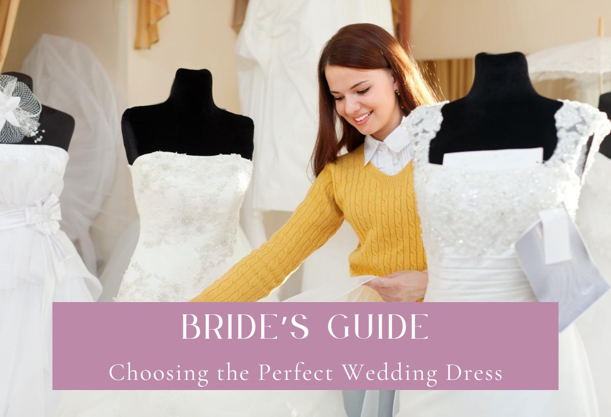 Choosing the Perfect Wedding Dress