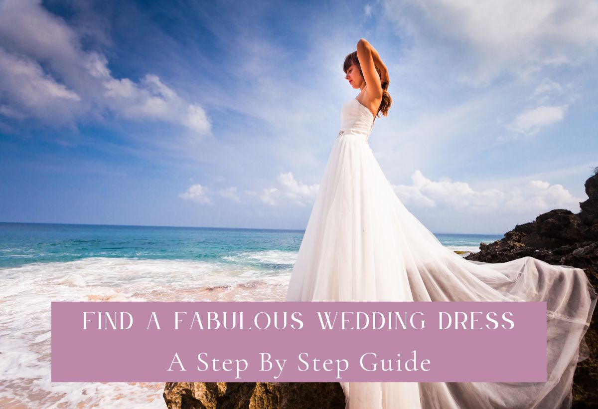 Find A Fabulous Wedding Dress