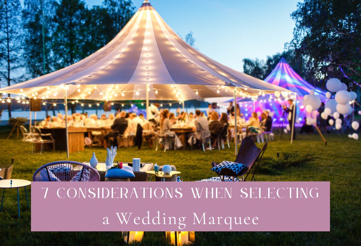 Selecting a Wedding Marquee