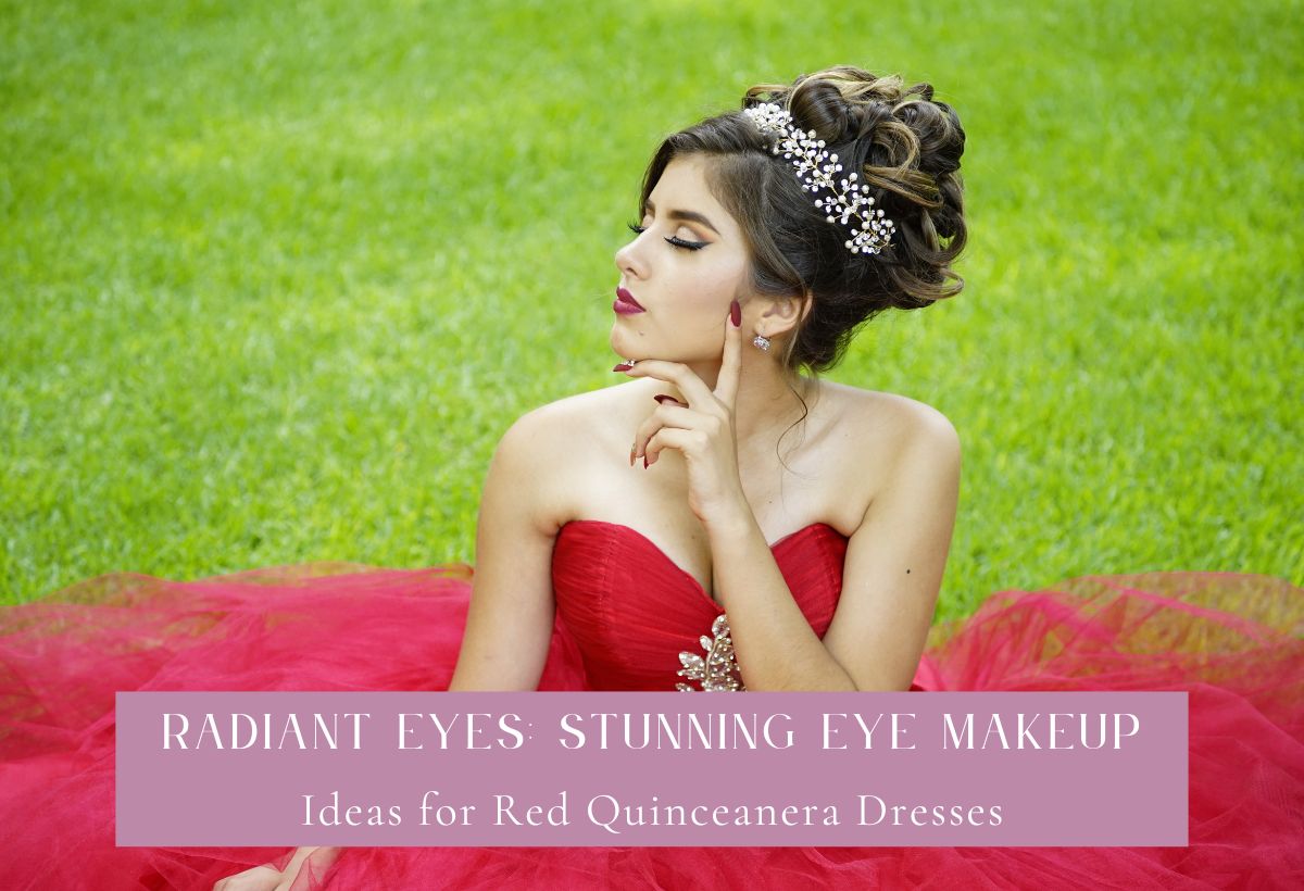 Stunning Eye Makeup Ideas for Red Quinceanera Dresses